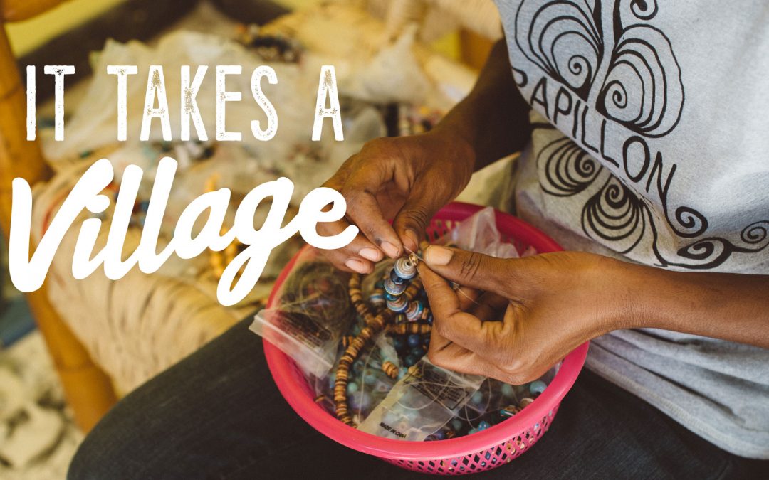 It Takes a Village [How Wholesale Jewelry Orders Change Lives]