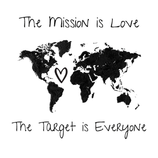 The Mission is Love